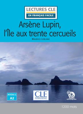 Ars&egrave;ne Lupin et l&#39;&icirc;le aux trente cercueils